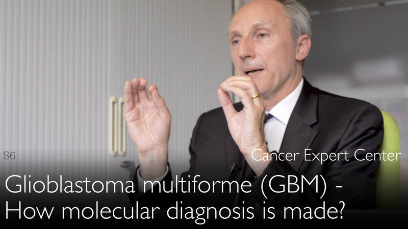 Glioblastoma multiforme (GBM). Precise molecular diagnosis. 5
